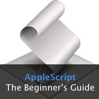 The Ultimate Beginner’s Guide To AppleScript